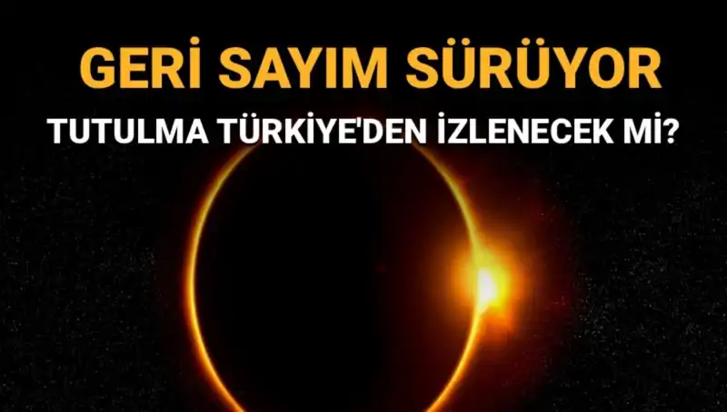Güneş Tutulması Heyecanı: Eylül'de Türkiye'den Görülebilecek Mi?