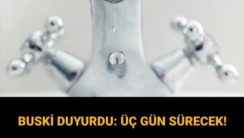 Bursa'da 3 Gün Sürecek Su Kesintisi: Sular Ne Zaman Gelecek?