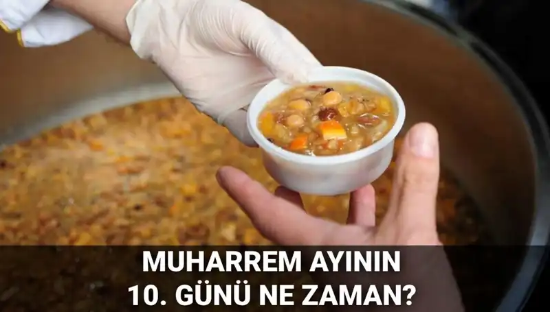 Aşure Günü 2025’te Ne Zaman? Muharrem Ayının Önemi