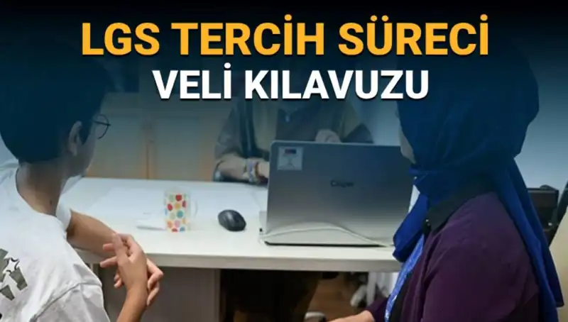 LGS Tercih Süreci Başlıyor: 2025 İçin MEB'den Beklenen Kılavuz Açıklandı