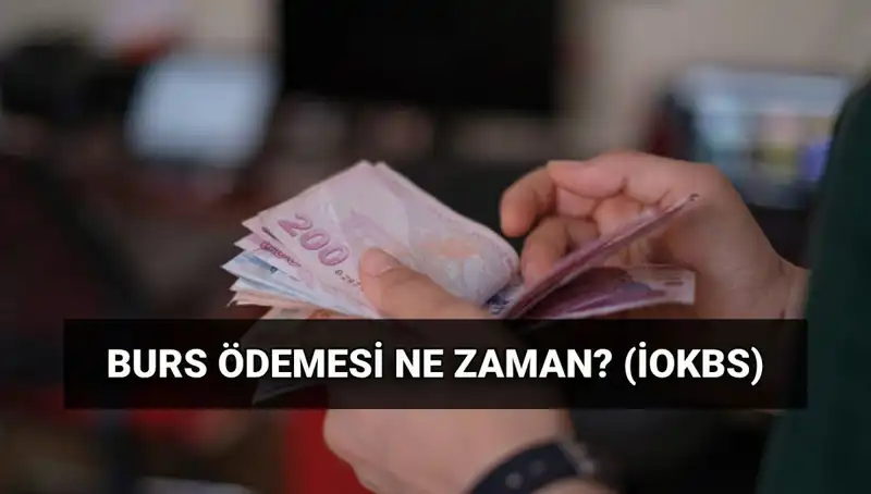 2025 Burs Ödemeleri: MEB İOKBS İlk Burs Ödemesi Tarihleri Açıklandı!