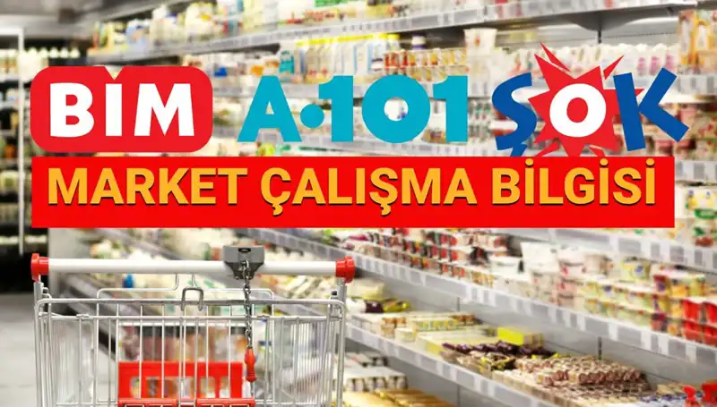 Bayramda Marketler Açık mı? 2025 Çalışma Saatleri Hakkında Bilmeniz Gerekenler