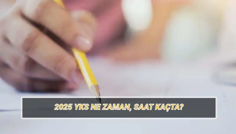 YKS 2025 Sınavı İçin Geri Sayım Başladı: Tarihler ve Detaylar