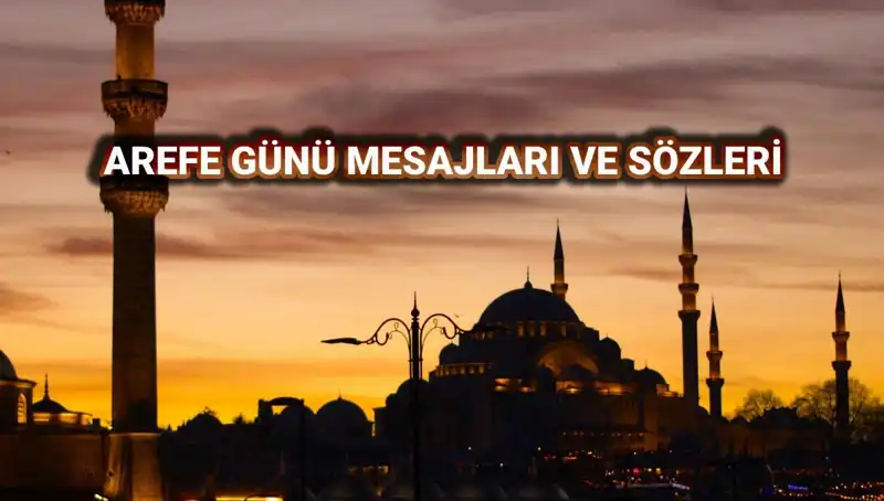 Kurban Bayramı Arefe Günü: 2025 İçin En Güzel Kutlama Mesajları