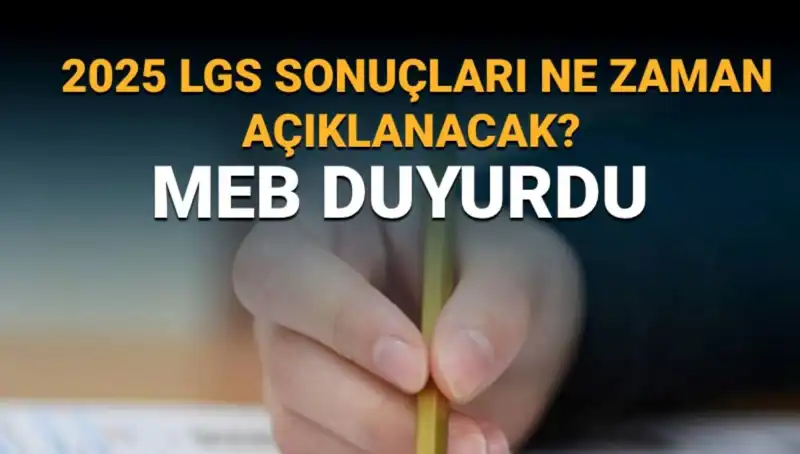 2025 LGS Sonuçları Ne Zaman Açıklanacak? Tüm Ayrıntılar Burada!
