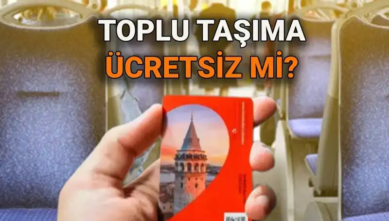 15 Temmuz'da Toplu Taşıma Ücretsiz mi? Ayrıntılar Burada!