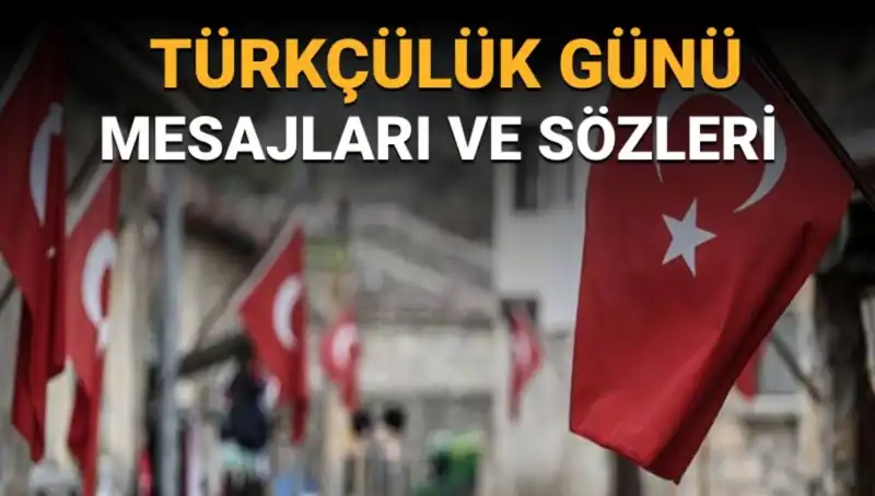 3 Mayıs Türkçülük Günü: Tarihi ve Önemi Neden Bu Tarihte Kutlanıyor?