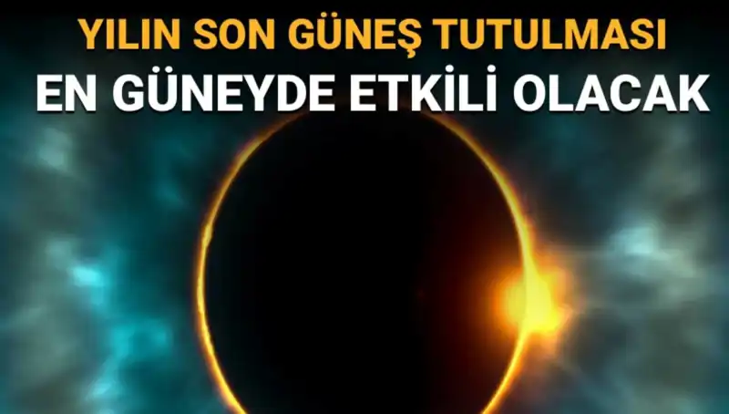 Yılın Son Güneş Tutulması Eylül'de: Doğa Olayına Hazır Mısınız?