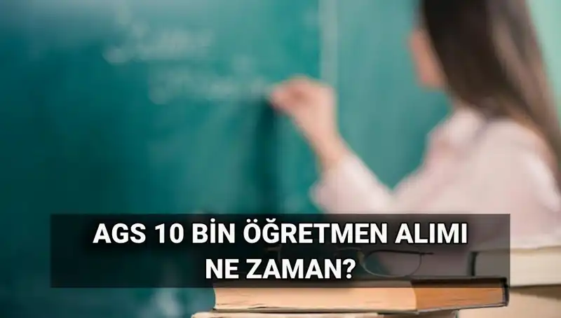MEB AGS ile 10 Bin Öğretmen Alımı: Branş Dağılımı ve Atama Tarihleri Belli Oldu!