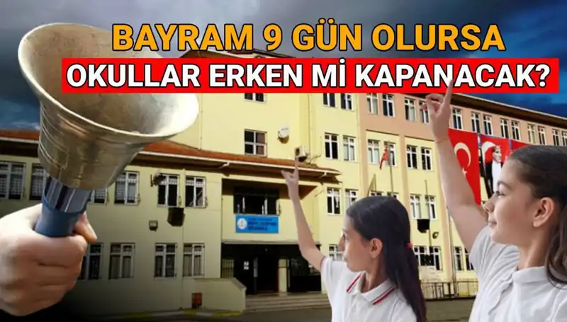 Okullar Ne Zaman Kapanıyor? 2025 Yaz Tatilinde Sürprizler Var!