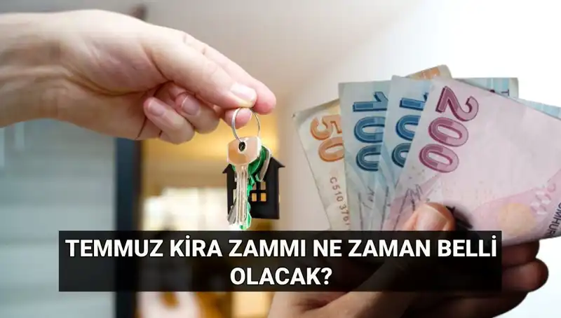 Kira Artış Oranı İçin Gözler TÜİK'te: Temmuz Beklentileri Yükseliyor